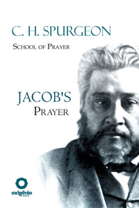 Jacob's prayer - Spurgeon Charles - ebook
