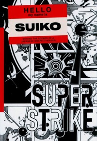 Super Strike. - Suiko - książka