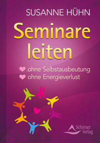 Seminare leiten - Susanne Huhn - ebook