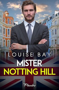 Mister Notting Hill - Louise Bay - ebook