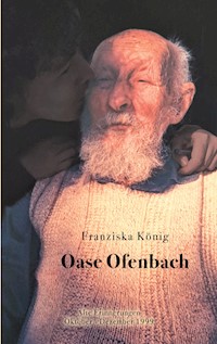 Oase Ofenbach - Franziska König - ebook