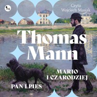 Mario i czarodziej / Pan i pies - Thomas Mann - ebook + audiobook