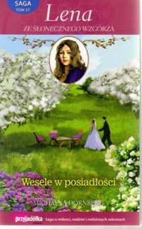 Wesele w posiadłości - Michaela Dornberg - ebook