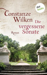 Die vergessene Sonate - Constanze Wilken - ebook