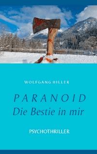 Paranoid - Wolfgang Hiller - ebook