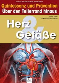 Herz & Gefäße: Quintessenz und Prävention - Imre Kusztrich - ebook