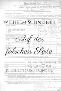 Auf der falschen Seite - Wilhelm Schneider - ebook