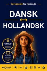 The Language Guide for Travelers - Danish to Dutch - YouGuide - ebook