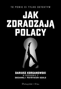 null - Korganowski Dariusz, Szulc Patryk, Szulc Zuzanna - książka