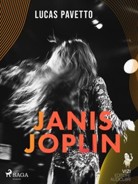 Janis Joplin - Lucas Pavetto - ebook + audiobook