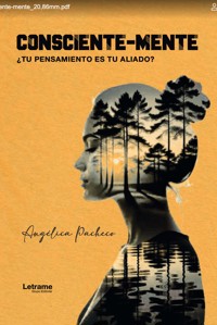 Consciente-mente - Angélica Pacheco - ebook