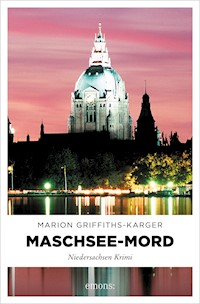 Maschsee-Mord - Marion Griffiths-Karger - ebook
