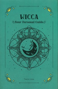 In Focus Wicca Your Personal Guide - Long Tracie - książka