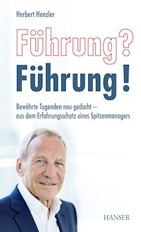 Führung? Führung! - Herbert Henzler - ebook