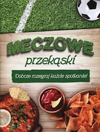 Meczowe przekąski -  - książka