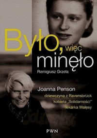 Było więc minęło - Remigiusz Grzela - książka