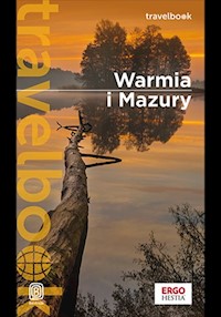 Warmia i Mazury. Travelbook. Wydanie 1 - Malwina i Artur Flaczyńscy - książka