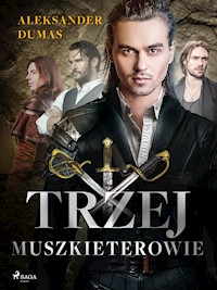 Trzej muszkieterowie - Aleksander Dumas - ebook