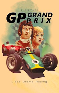 GP Grand Prix - G. Sigmund - ebook