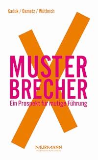 MusterbrecherX - Stefan Kaduk - ebook