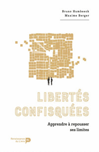 Libertés confisquées - Bruno Humbeeck - ebook