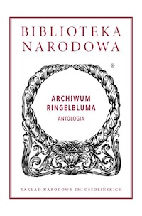Archiwum Ringelbluma -  - książka