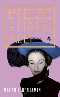 Łabędzie z Piątej Alei - Melanie Benjamin - książka