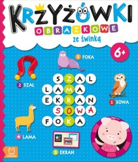 Krzyżówki obrazkowe ze świnką 6+ - Karlik Beata - książka