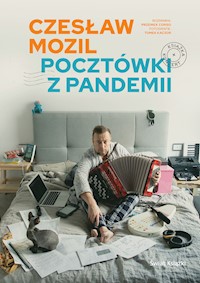 Czesław Mozil. Pocztówki z pandemii - Czesław Mozil, Przemysław Corso - ebook