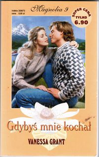 Gdybyś mnie kochał - Vanessa Grant - ebook
