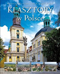 Klasztory w Polsce - Czapliński Konrad Kazimierz - książka