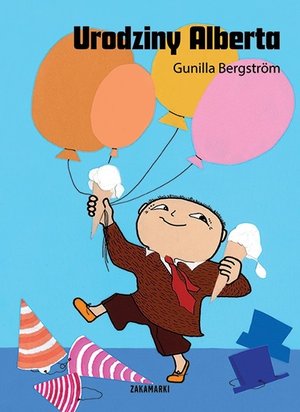Urodziny Alberta - Gunilla Bergstrom - ebook + audiobook + książka