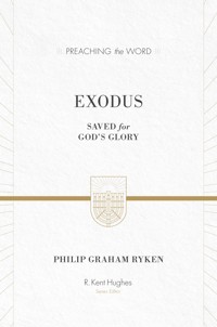 Exodus (ESV Edition) - Philip Graham Ryken - ebook