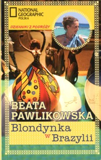 Blondynka w Brazylii - Beata Pawlikowska - ebook