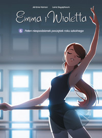 Emma i Wioletta. Pełen niespodzianek początek roku szkolnego. Tom 6 - Jérôme Hamon - książka