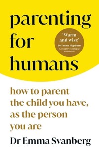 Parenting for Humans - Svanberg Emma - książka