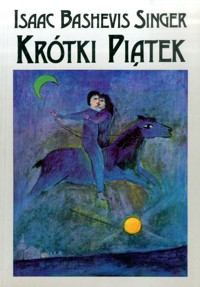 Krótki piątek - Isaac Bashevis Singer - ebook