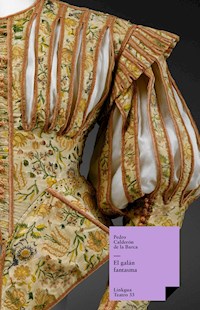 El galán fantasma - Pedro Calderon de la Barca - ebook