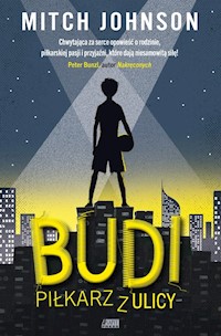 Budi piłkarz z ulicy - Johnson Mitch - książka