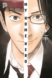 My Home Hero 3 - Naoki Yamakawa - ebook
