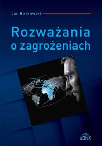 Rozważania o zagrożeniach - Borkowski Jan - książka