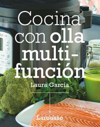 Cocina con olla multifunción - Laura García Matilla - ebook
