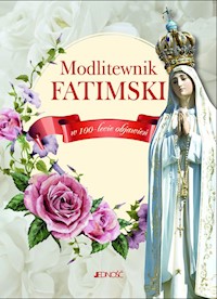 Modlitewnik fatimski w 100-lecie objawień -  - książka