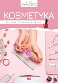 Kosmetyka. Stylizacja i pielęgnowanie paznokci - Gabryel Monika - książka