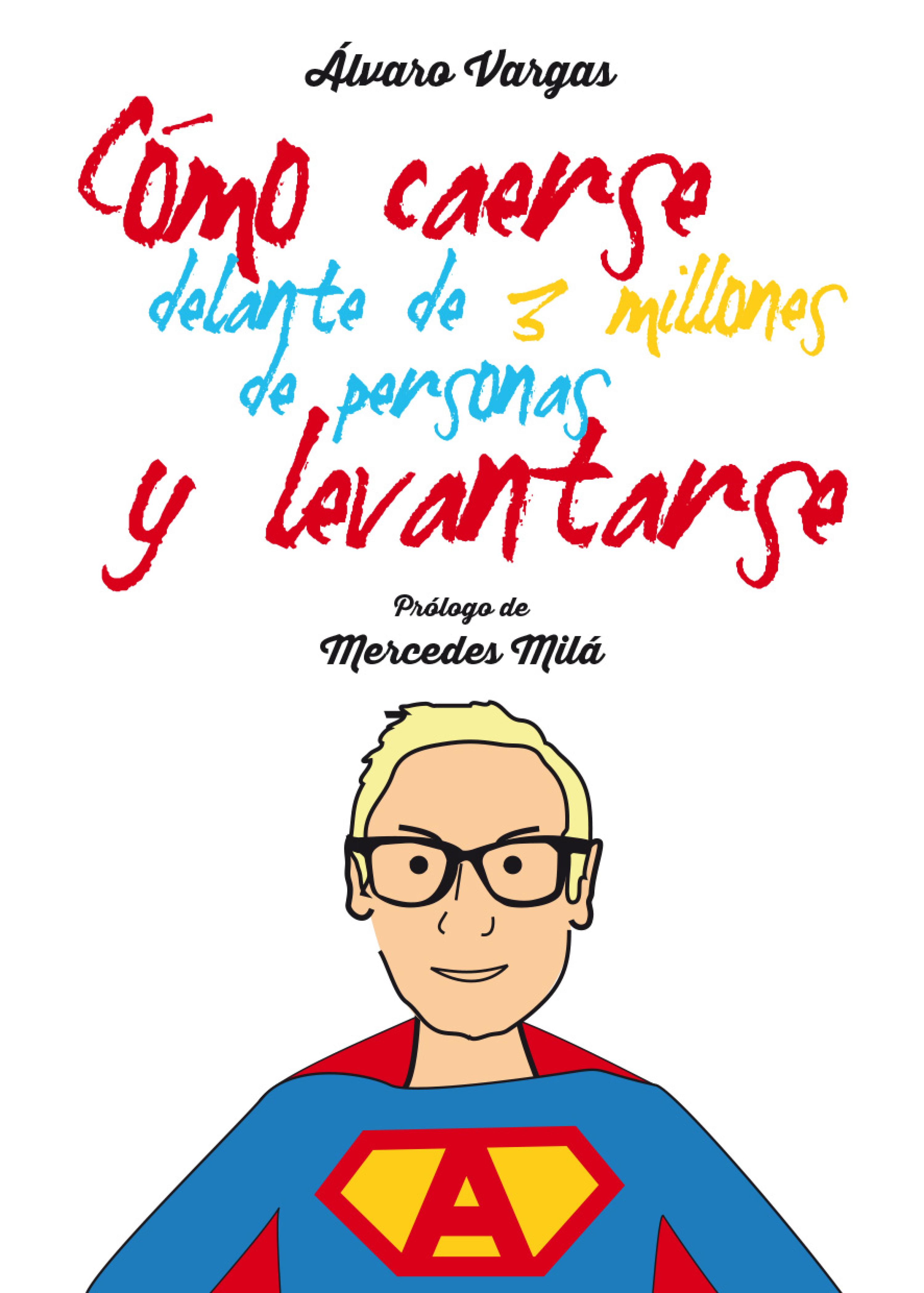 Cómo caerse delante de 3 millones de personas y levantarse