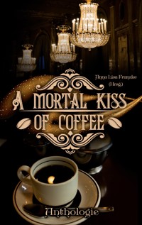 A Mortal Kiss Of Coffee -  - ebook