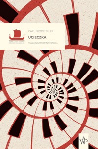 Ucieczka - Carl Frode Tiller - ebook + książka
