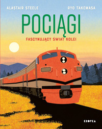 Pociągi - Alastair Steele, Ryo Takemasa - książka