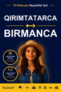 The Language Guide for Travelers - Crimean Tatar to Burmese - YouGuide - ebook