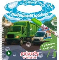 Pojazdy w mieście. Zadanka & malowanki wodne - Wioleta Żyłowska - książka